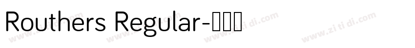 Routhers Regular字体转换
